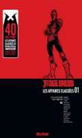 Judge Dredd - Les affaires classes T.1