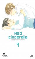 Mad Cinderella T.4