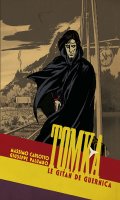 Tomka, le gitan de Guernica