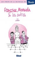 Franoise, Manuela et les autres...