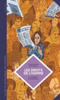 La petite bdthque des savoirs - Les droits de l'homme