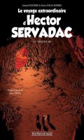 Le voyage extraordinaire d'Hector Servadac T.2