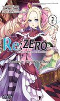 Re:zero - Re:life in a different world from zero - 2me arc T.2