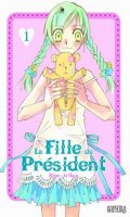 La fille du prsident T.1