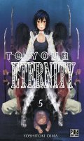 To your eternity T.5