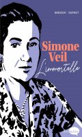 Simone Veil - l'immortelle