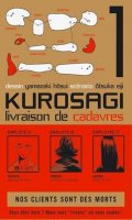 Kurosagi - Livraison de cadavres T.1