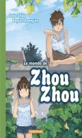 Le monde de Zhou Zhou T.3