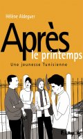 Aprs le printemps - 2013, une jeunesse tunisienne