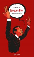 Chansons de Jacques Brel en BD