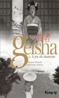 Geisha ou le jeu du shamisen - coffret