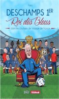 Deschamps 1e - Roi des Bleus