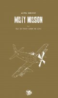 Misty mission - grand format N&B T.1