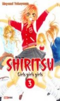 Shiritsu - Girls girls girls T.3