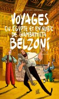 Voyages en Egypte et en Nubie de Giambattista Belzoni T.2