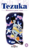 Tezuka - Histoires pour tous T.5