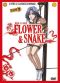 Flower & Snake - intgrale (-16 ans)