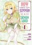 How not to summon a demon lord T.1
