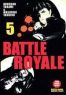 Battle Royale T.5