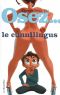 Osez... le cunnilingus