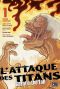 L'attaque des titans - Before the fall - dition colossale T.1