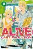 Alive Last Evolution T.16