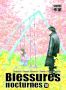 Blessures nocturnes T.10