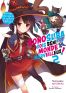 Konosuba - sois bni monde merveilleux T.2