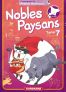Nobles paysans T.7