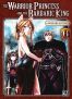 The warrior princess and the barbaric king T.6