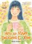 How to make delicious coffee T.12