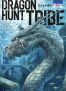 Dragon hunt tribe T.4