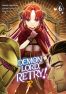 Demon lord, retry ! R T.6