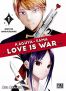 Kaguya-sama : love is war T.1 - �dition anniversaire