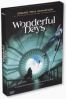 Wonderful days - dition limite