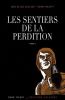 Les sentiers de la perdition T.3