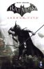 Batman - Arkham City + version PC du jeu