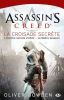 Assassin's Creed - La Croisade Secrete