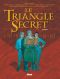 Le triangle secret - intgrale