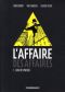 L'affaire des affaires - Clearstream T.1