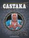 Castaka - intgrale 40 ans