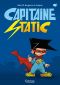 Capitaine Static T.1