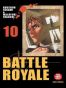 Battle Royale T.10