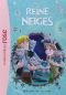 La reine des neiges - Bibliothque rose T.3