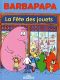 Barbapapa - La fte des jouets