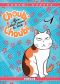 Choubi-Choubi - mon chat pour la vie T.1