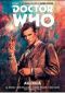 Doctor Who - Les nouvelles aventures du 11me docteur T.1