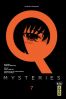 Q Mysteries T.7