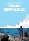 Le voyage extraordinaire d'Hector Servadac T.1