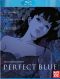 Perfect blue - blu-ray